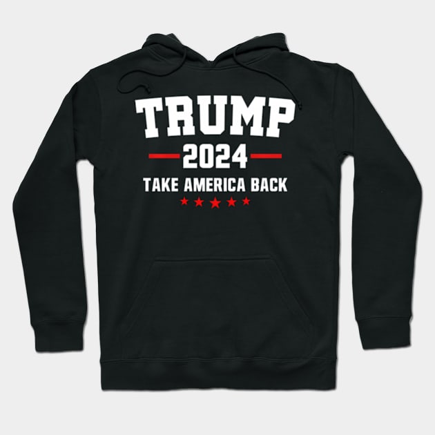 Trump 2024 Take America Back Election - The Return Hoodie by lam-san-dan